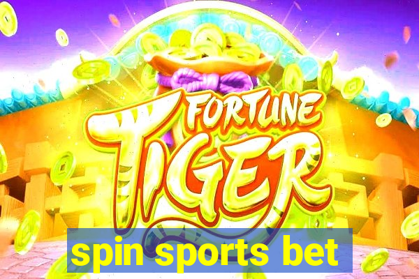 spin sports bet